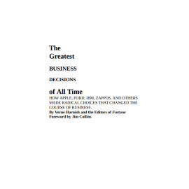 The Greatest Business Decisions of All Time