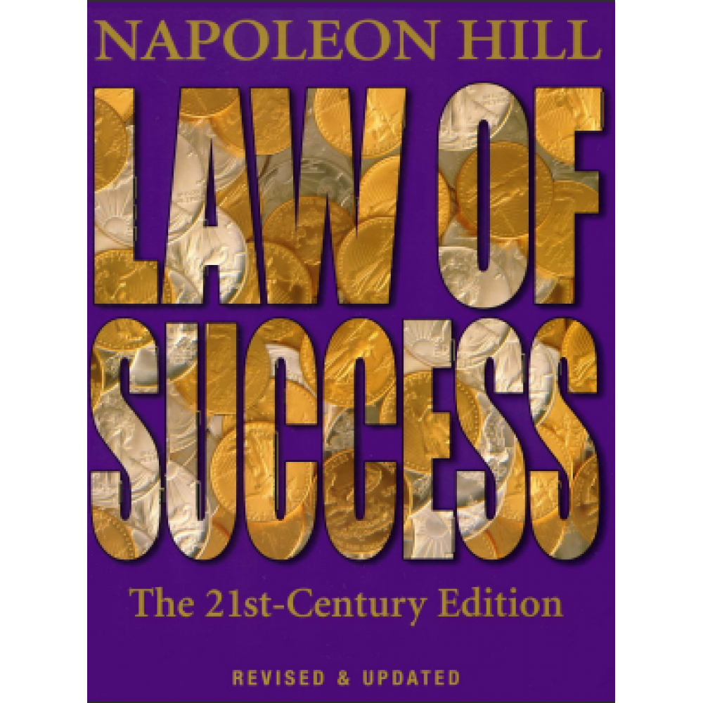 Law of Success (21st Century Edition)