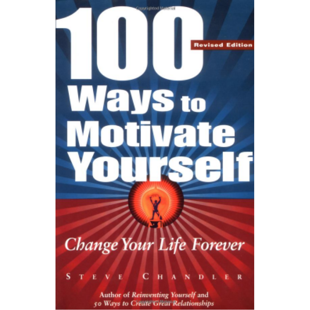 100 ways to motivate yourself